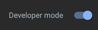 Developer mode enabled